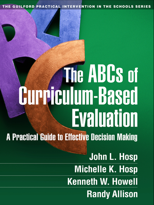 Title details for The ABCs of Curriculum-Based Evaluation by John L. Hosp - Wait list